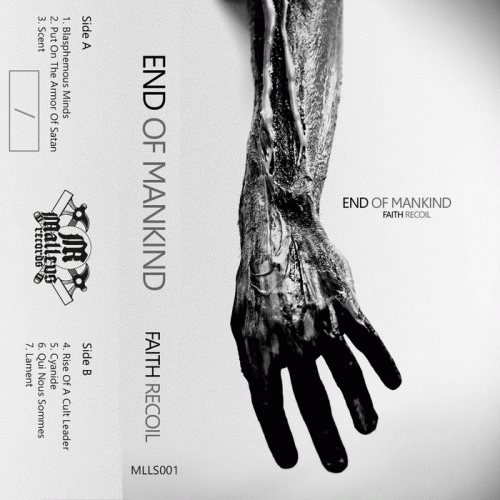 End Of Mankind : Faith Recoil